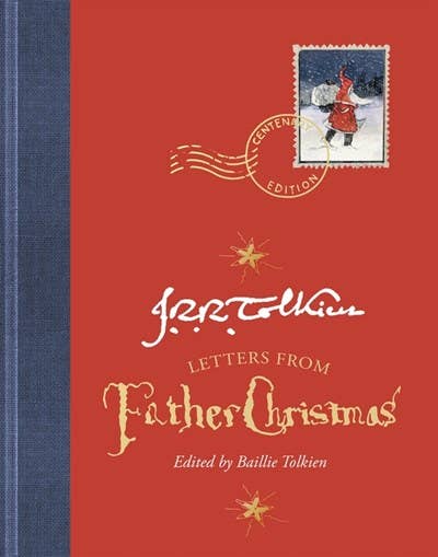 Letters from Father Christmas — Centenary Edition