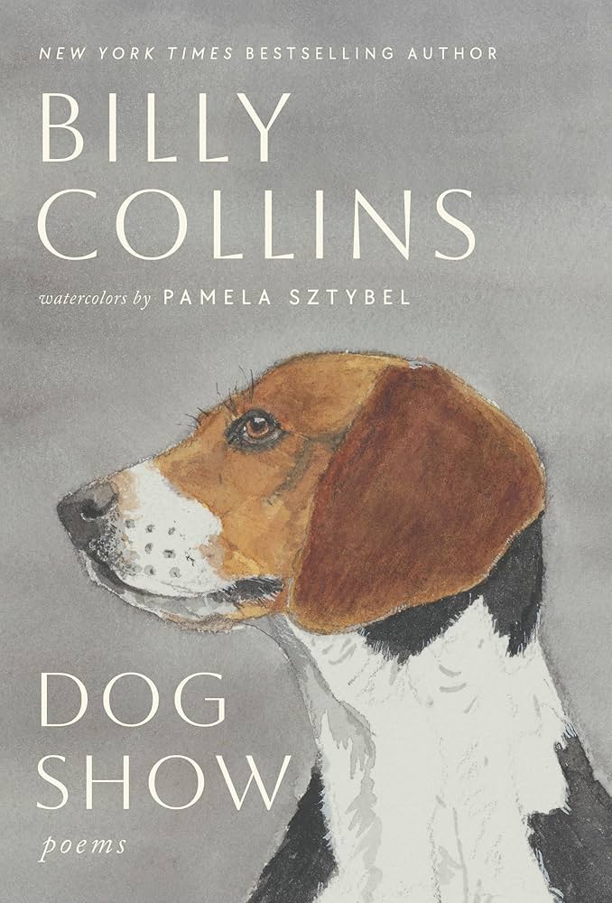 Dog Show Poems Billy Collins